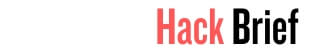 Hack Brief